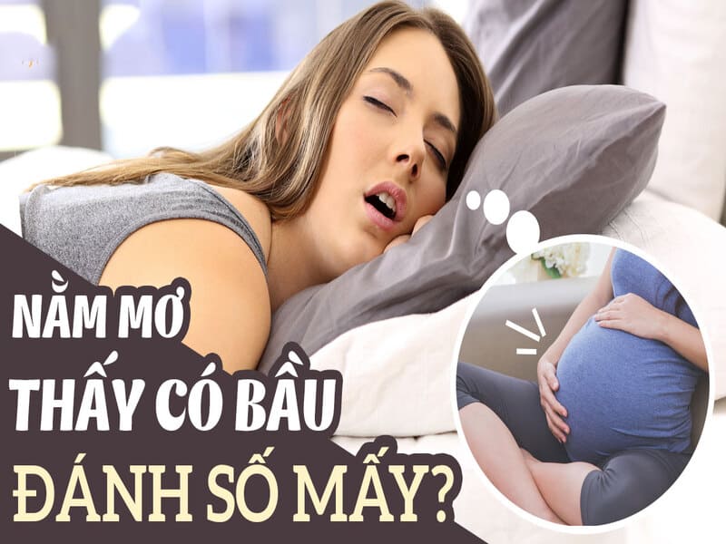 Nằm Mơ Thấy Mình Có Bầu Đánh Đề Số Mấy? FCB8 Giải Mã Giấc Mơ