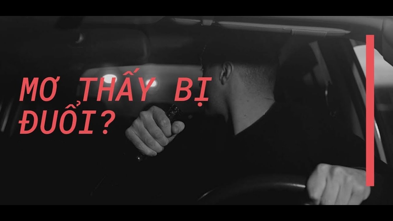 FCB8 giải mã giấc mơ thấy bị rượt đuổi