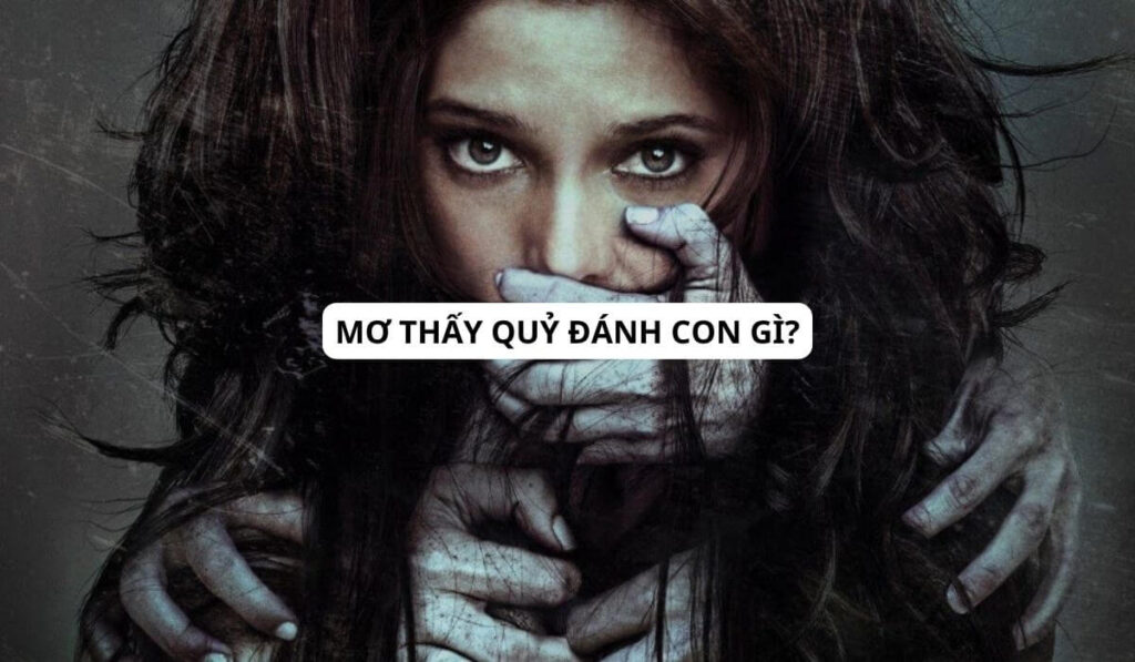 FCB88 Bật Mí Ý Nghĩa Mơ Thấy Quỷ – Đánh Số Nào Để Xua Đuổi Tà Ma?