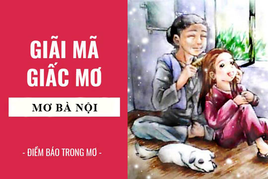 FC88 Giải mã giấc mơ thấy bà nội – Điềm báo gì cho tương lai?